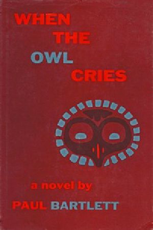 [Gutenberg 40245] • When the Owl Cries